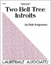 Two Bell Tree Introits Handbell sheet music cover